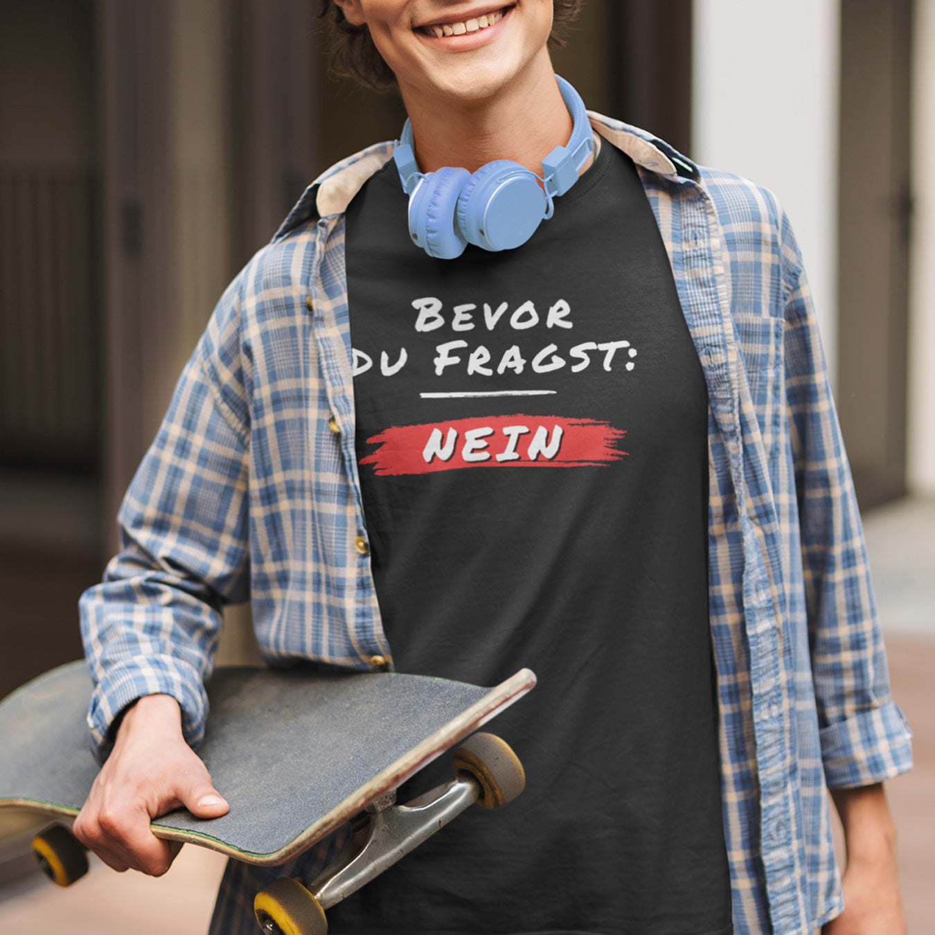 Bevor du fragst: NEIN T-Shirt