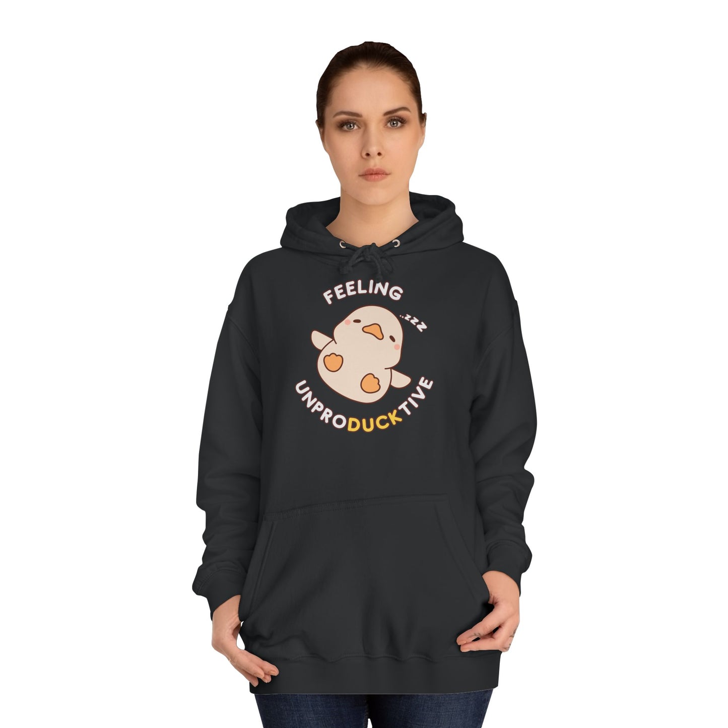Duck feeling unproducktive Hoodie