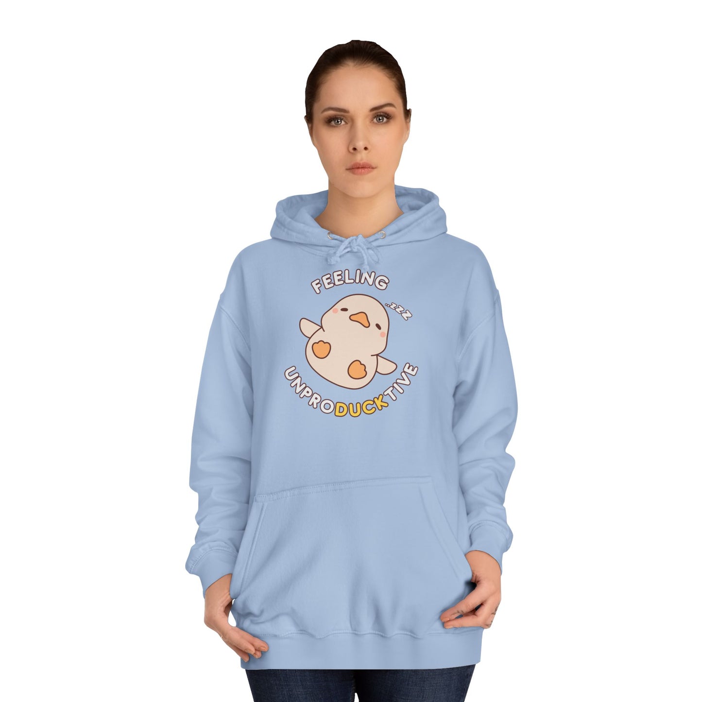 Duck feeling unproducktive Hoodie