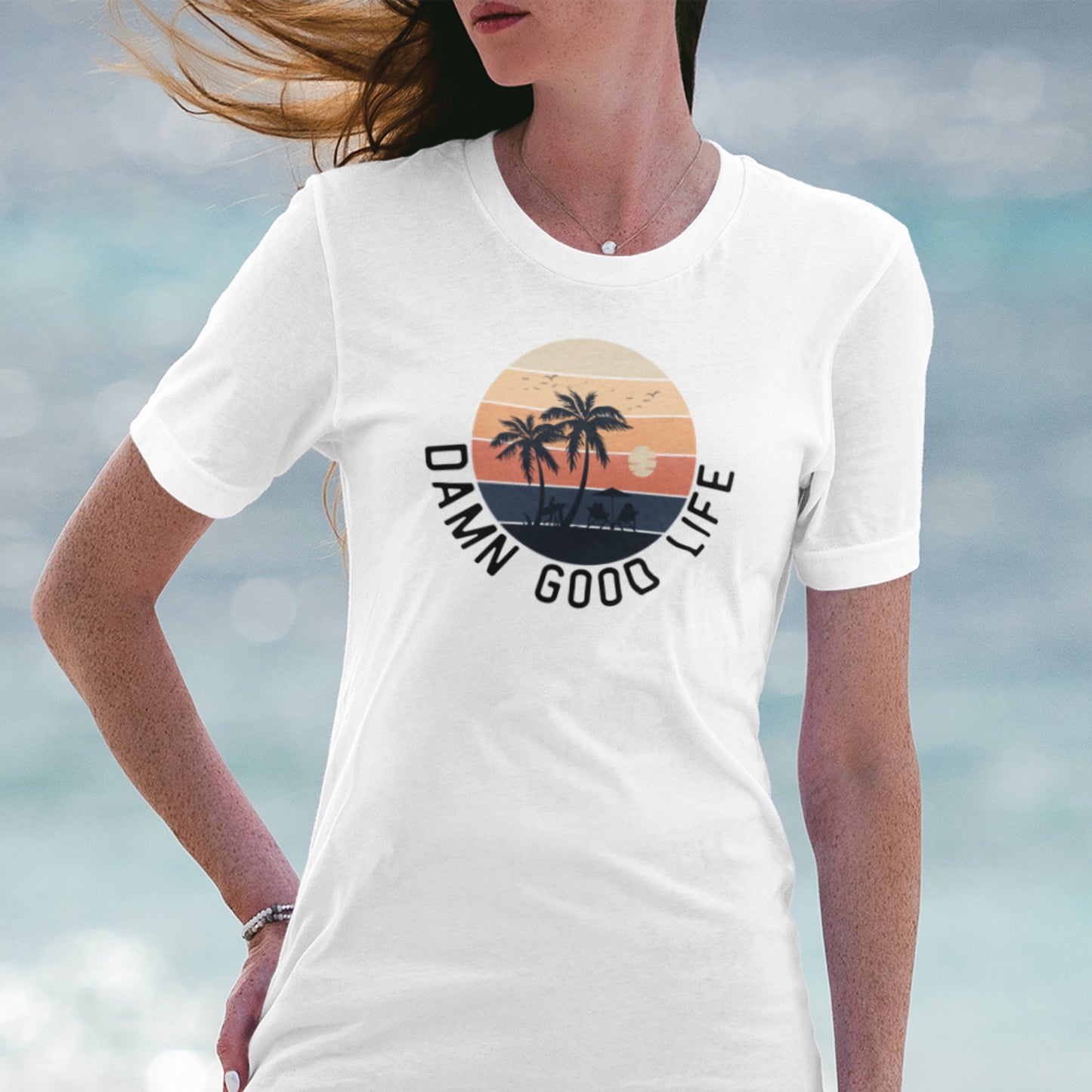 Damn Good Life Strand T-Shirt