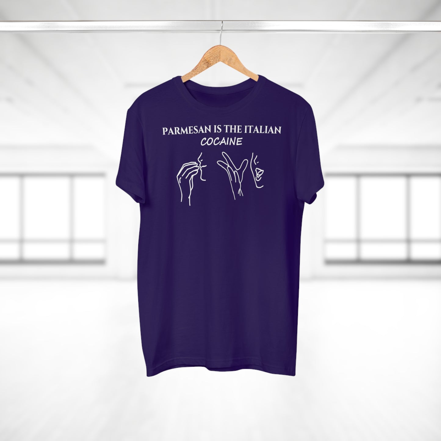 Parmesan is the Italian cocaine T-Shirt