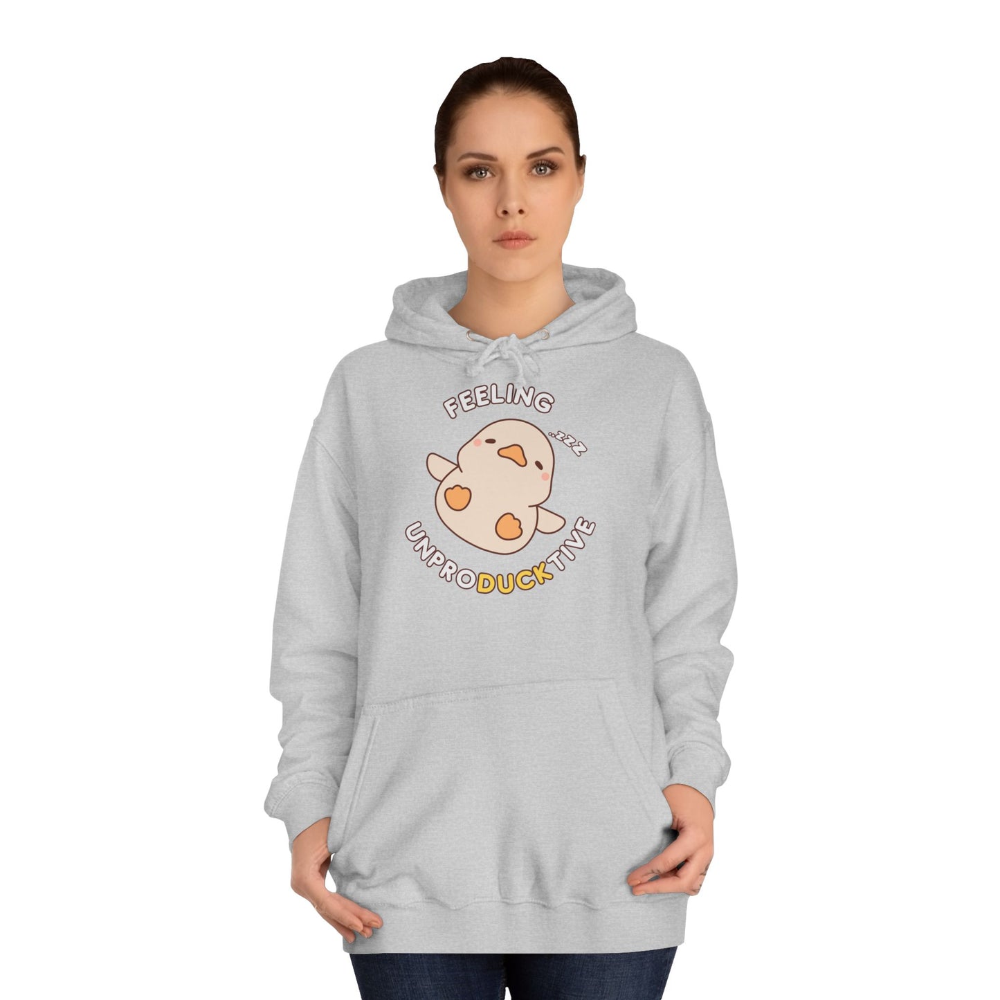 Duck feeling unproducktive Hoodie