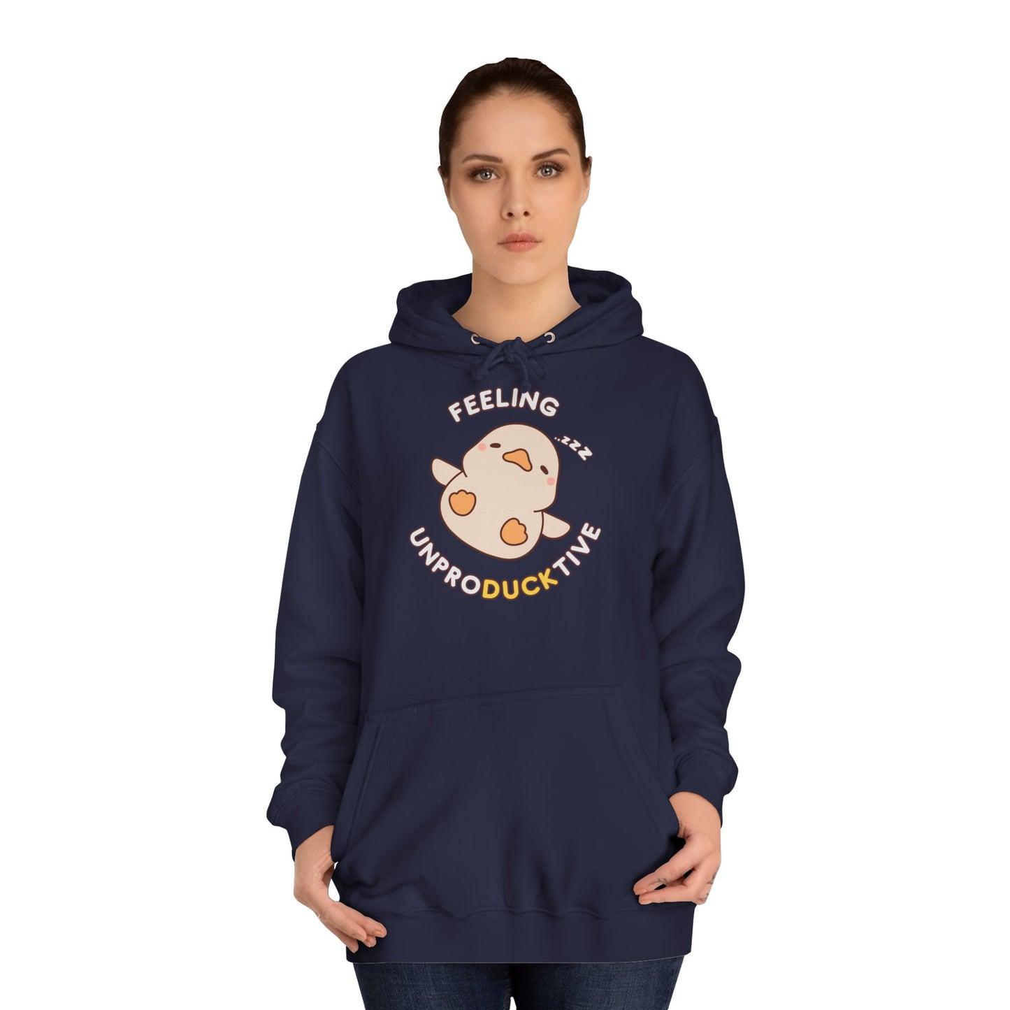Duck feeling unproducktive Hoodie