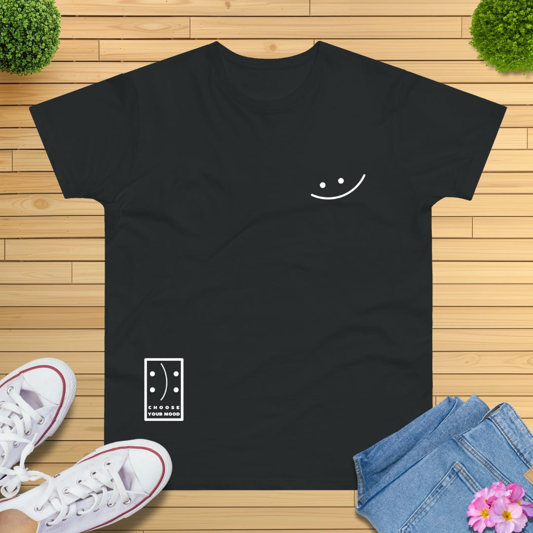 Choose Your Mood HAPPY T-Shirt