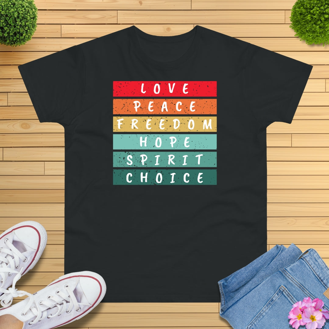 Love and Peace Motivations T-Shirt