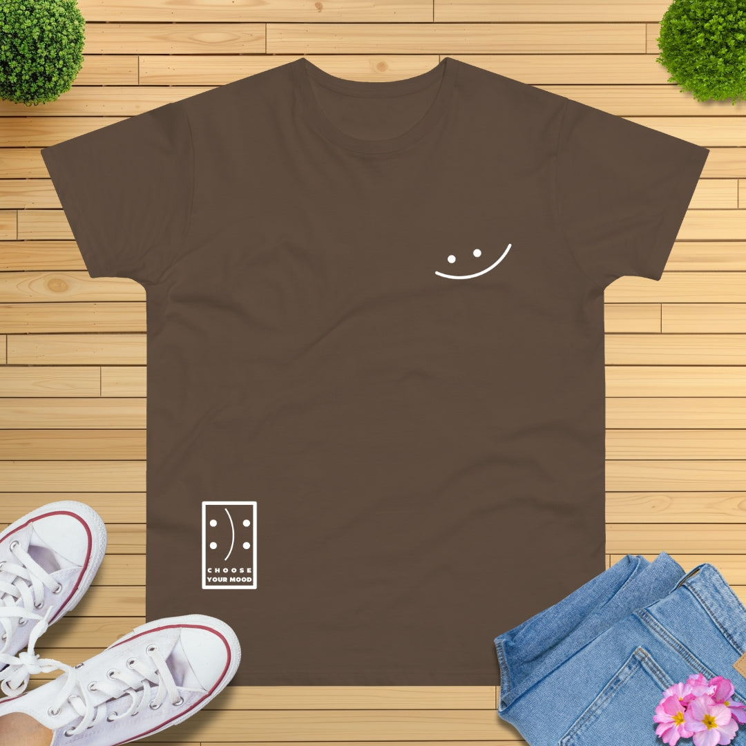 Choose Your Mood HAPPY T-Shirt