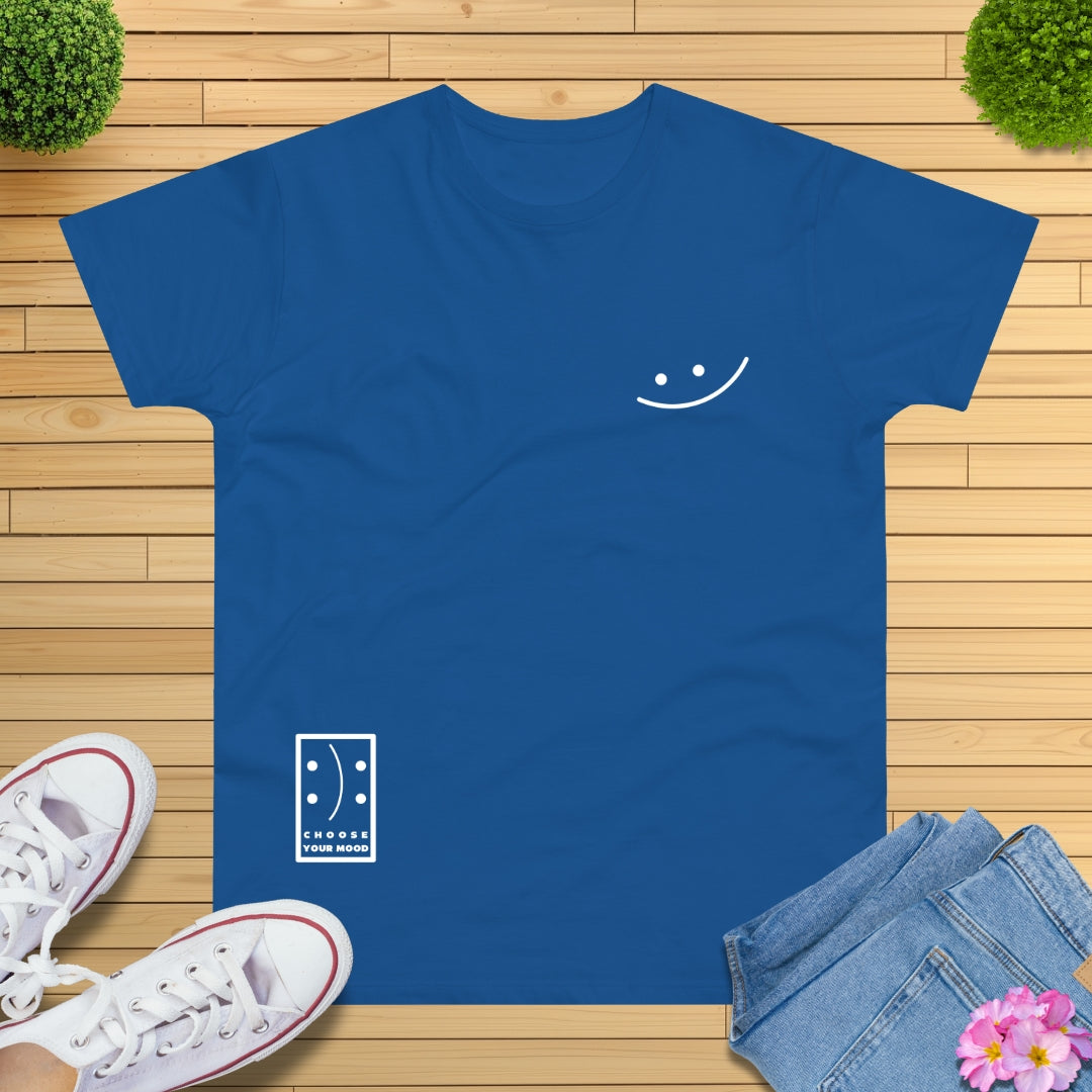 Choose Your Mood HAPPY T-Shirt