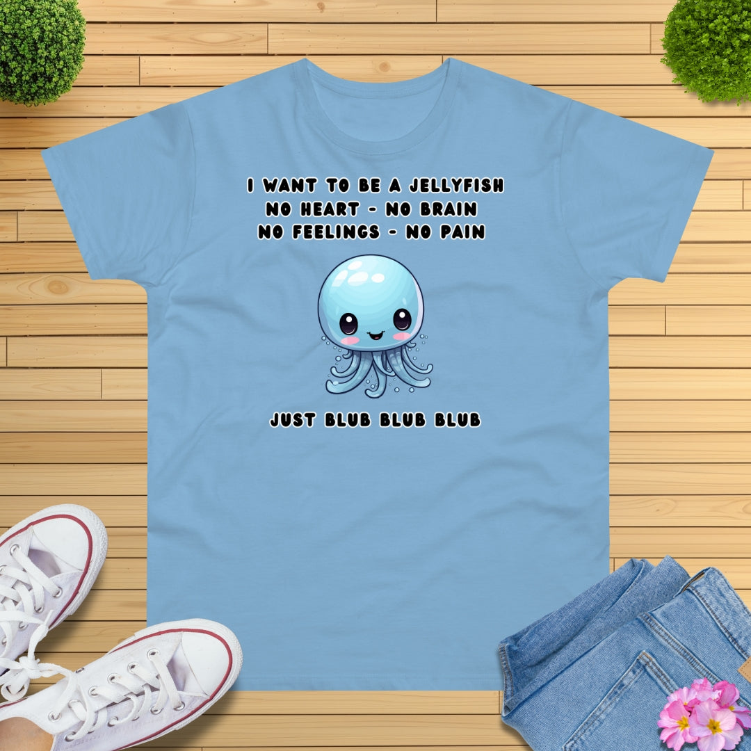 Ich will eine Qualle sein T-Shirt