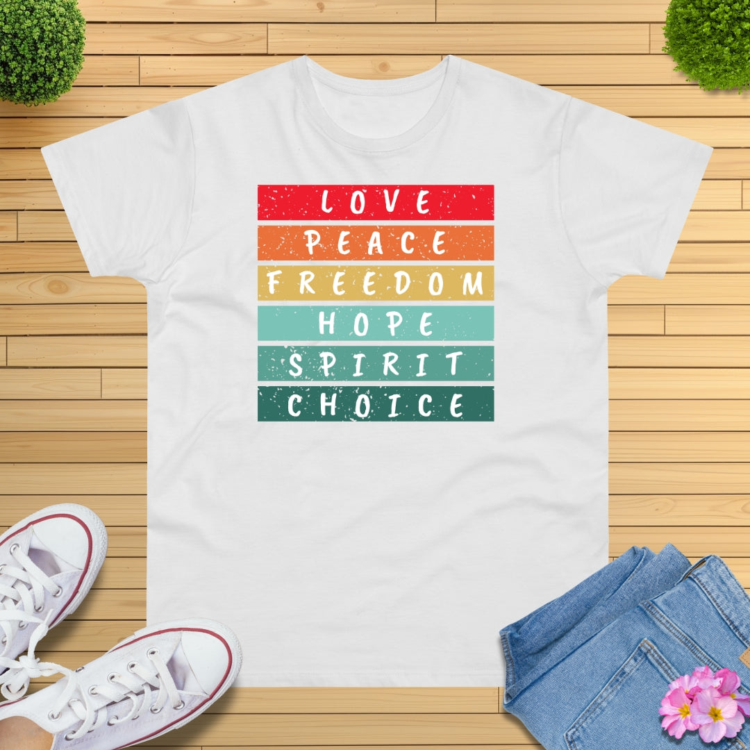 Love and Peace Motivations T-Shirt