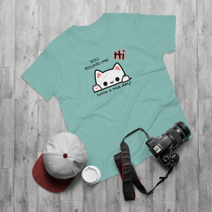 You found me Katze T-Shirt