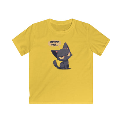 "versuchs doch" Katze Kinder T-Shirt