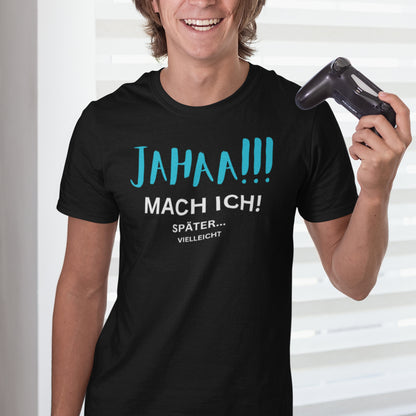 Jahaa!!! mach ich später T-Shirt