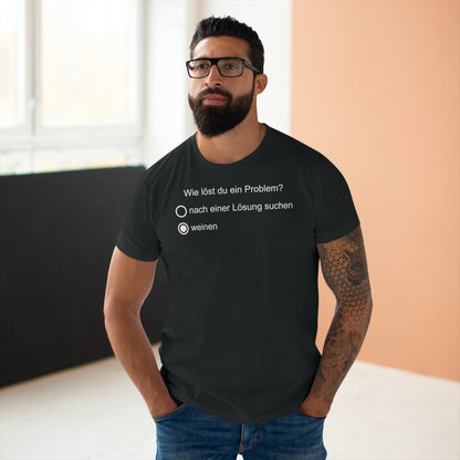 Problemlöser weinen T-Shirt