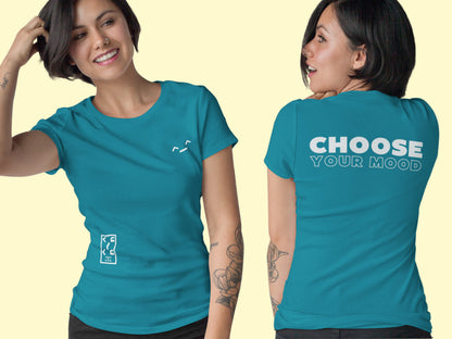 Choose Your Mood SUPER HAPPY T-Shirt