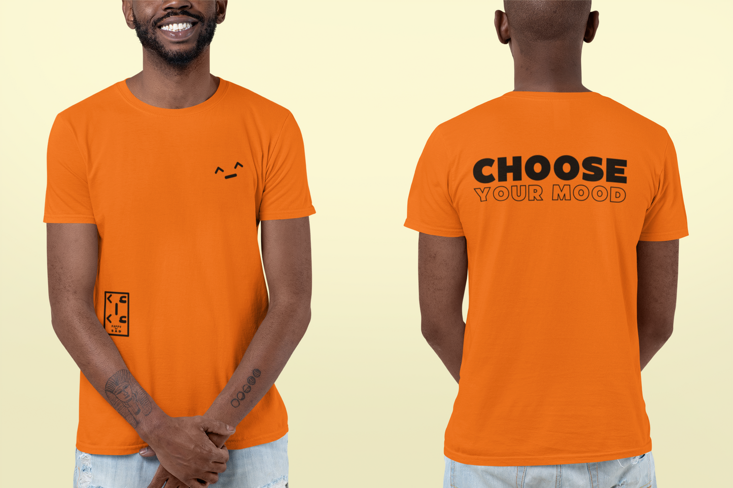 Choose Your Mood SUPER HAPPY T-Shirt