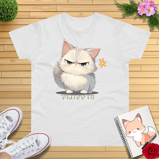 Freche Katze "Fluff U!" T-Shirt