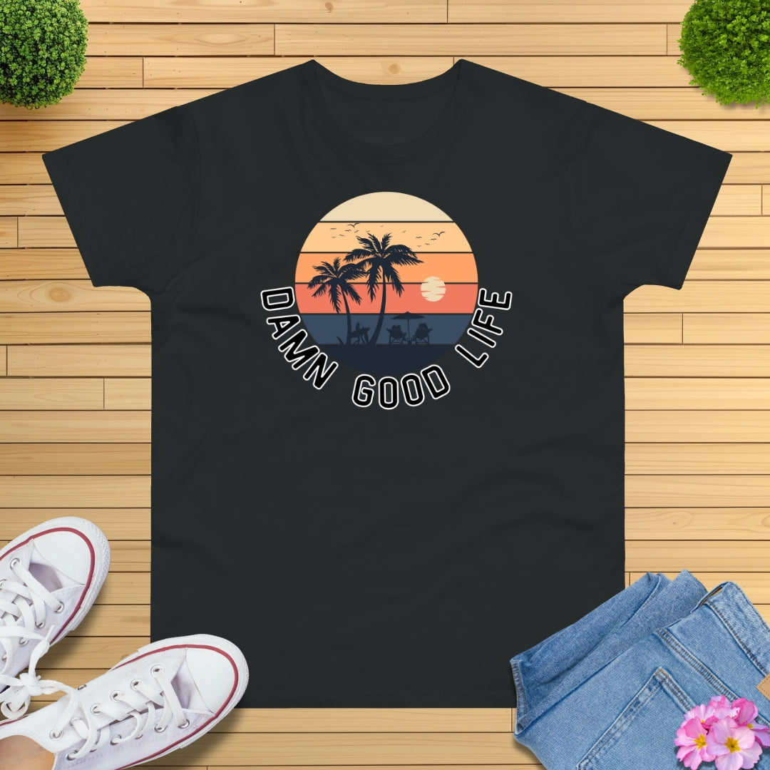 Damn Good Life Strand T-Shirt