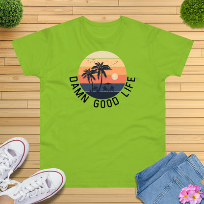 Damn Good Life Strand T-Shirt