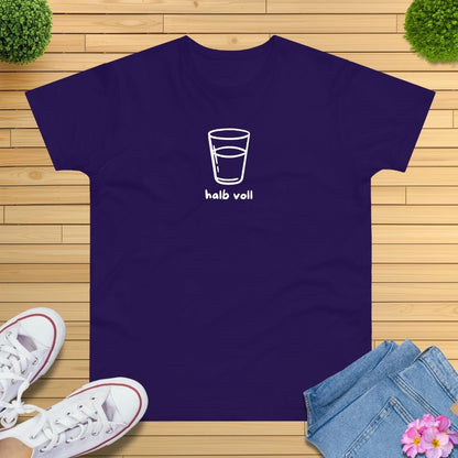 Das Glas ist halb voll T-Shirt