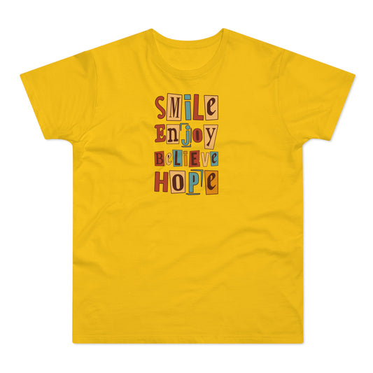 Smile Enjoy Believe Hope T-Shirt