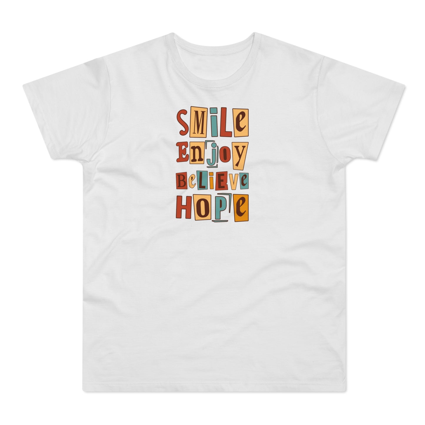 Smile Enjoy Believe Hope T-Shirt