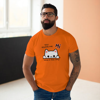 You found me Katze T-Shirt