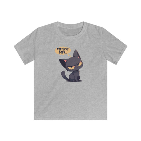 "versuchs doch" Katze Kinder T-Shirt