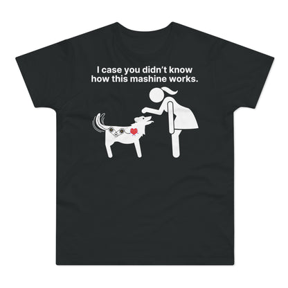 Wie der Hund funktioniert T-Shirt