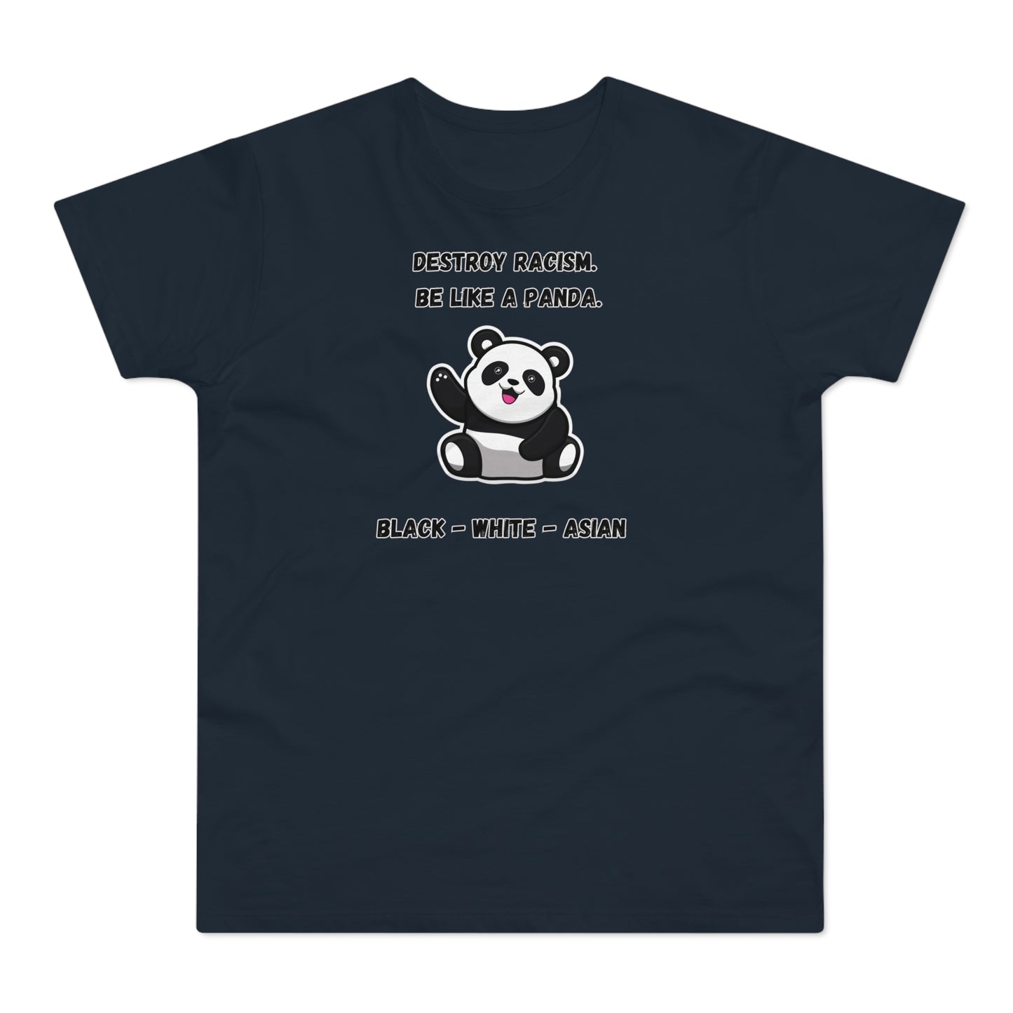 Panda Destroys Racism T-Shirt