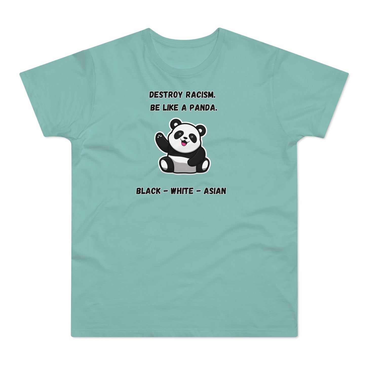 Panda Destroys Racism T-Shirt