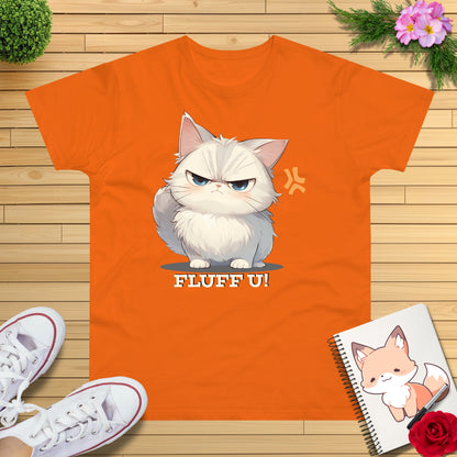 Freche Katze "Fluff U!" T-Shirt