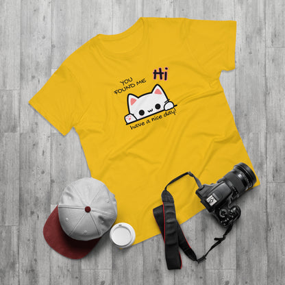 You found me Katze T-Shirt