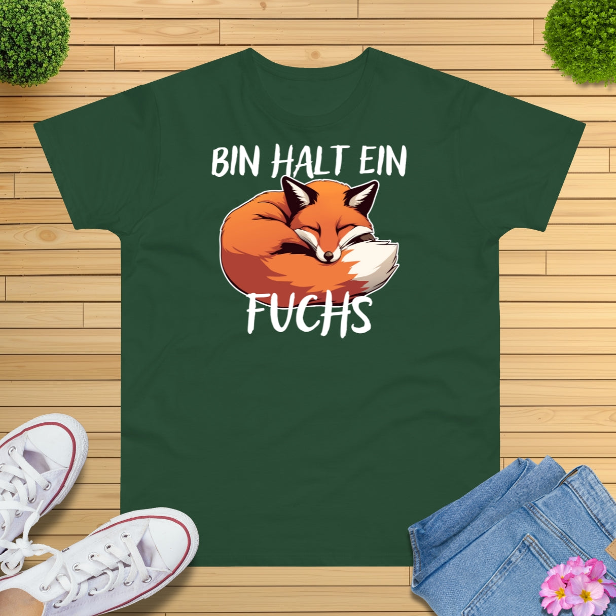 Bin halt ein Fuchs T-Shirt