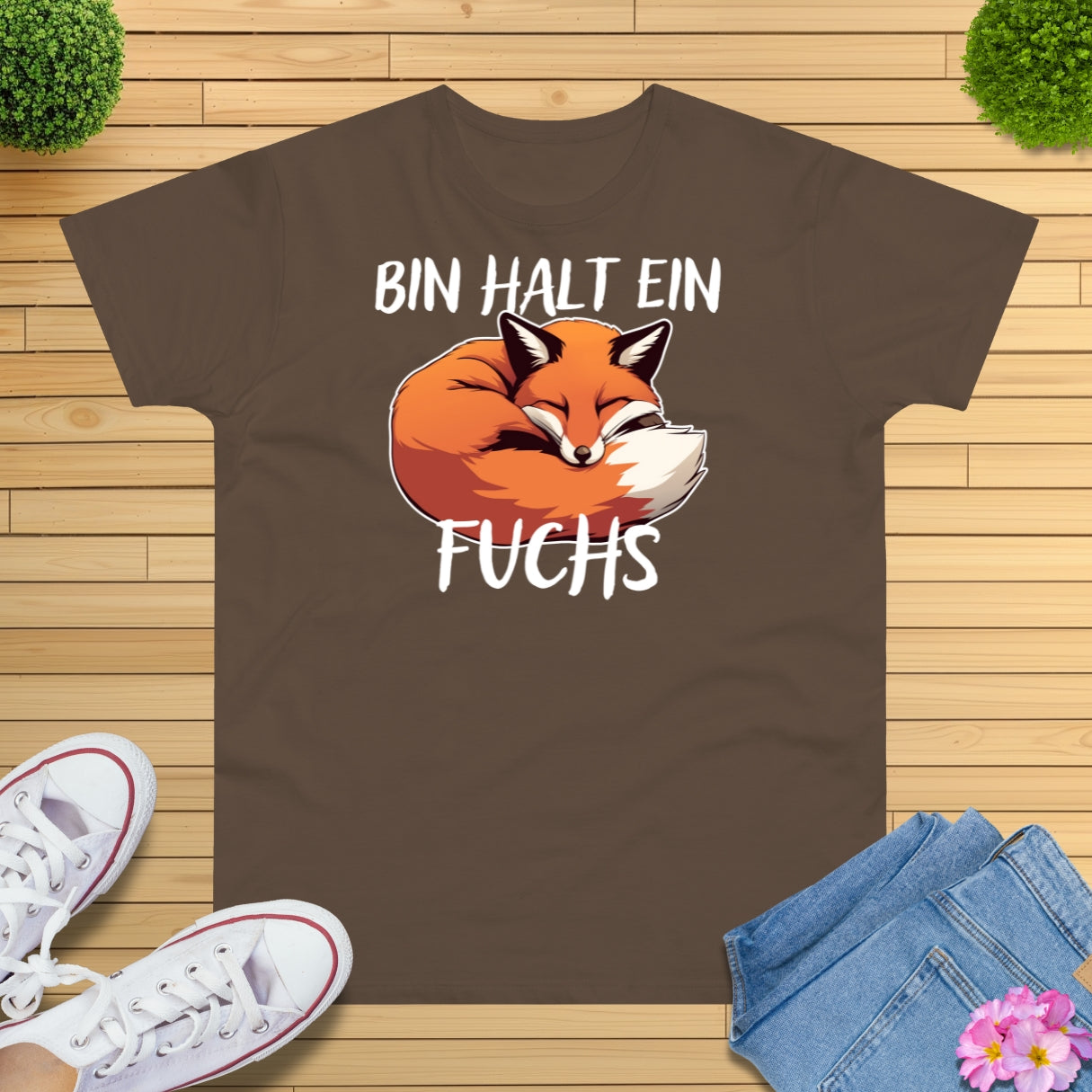 Bin halt ein Fuchs T-Shirt