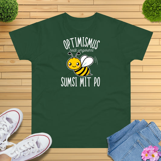 Optimismus Bienen T-Shirt