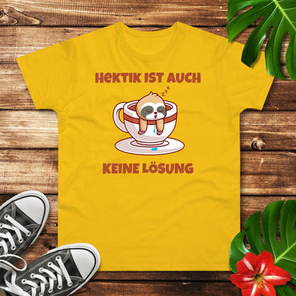 Keine Hektik Faultier T-Shirt