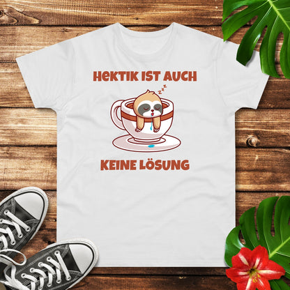 Keine Hektik Faultier T-Shirt