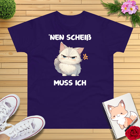 Freche Katze "nen Scheiss muss ich" T-Shirt