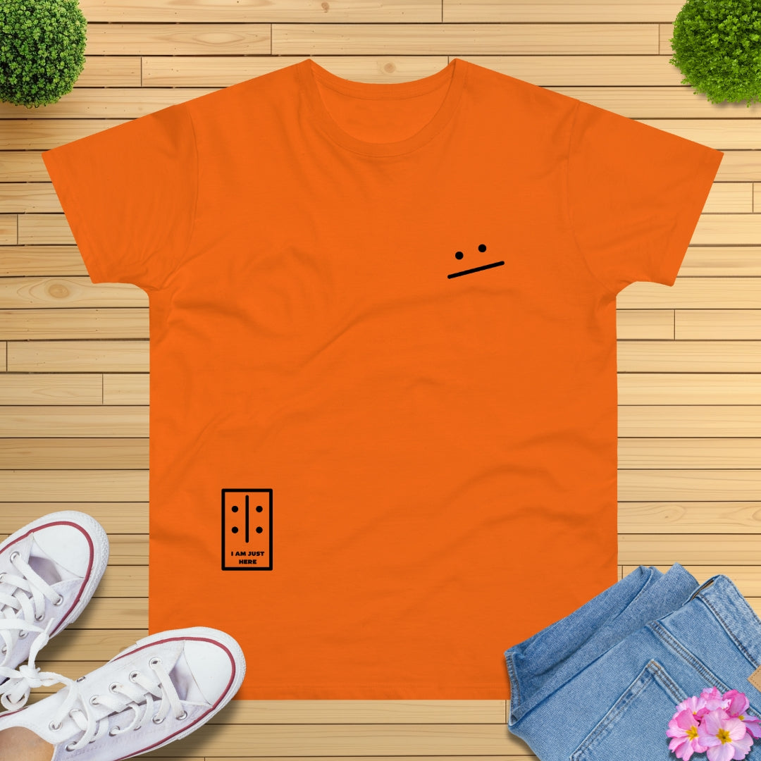 Choose Your Mood JUST HERE T-Shirt