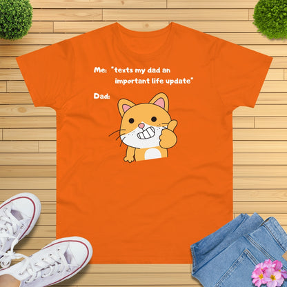 Send Dad Live Update T-Shirt