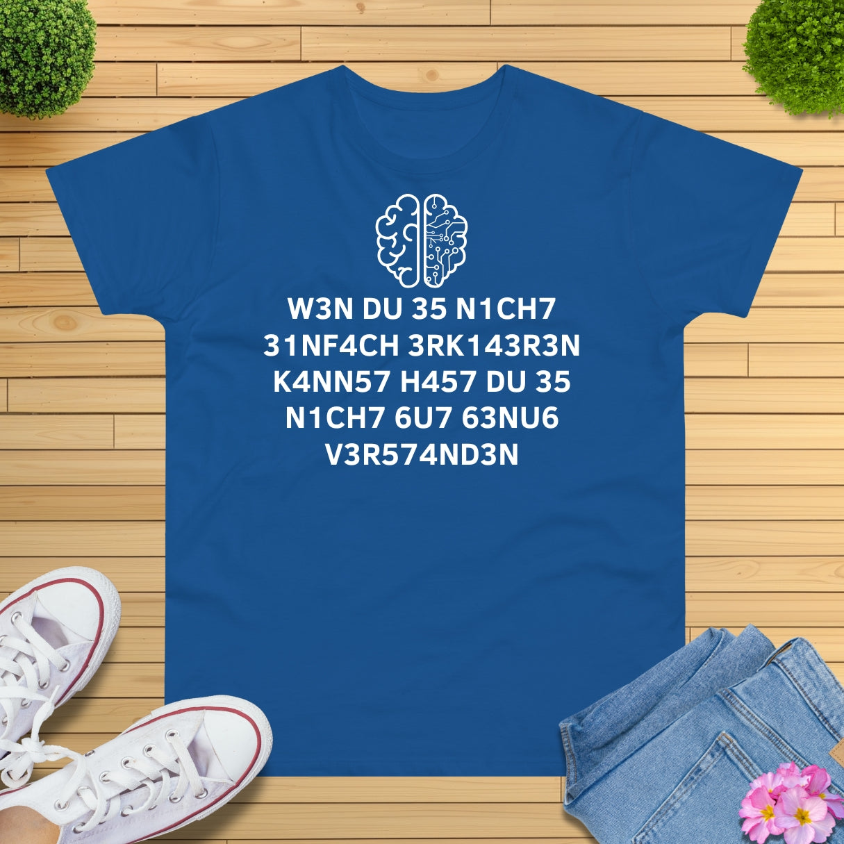 Leetspeak Spruch T-Shirt