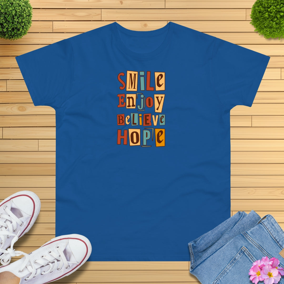 Smile Enjoy Believe Hope T-Shirt