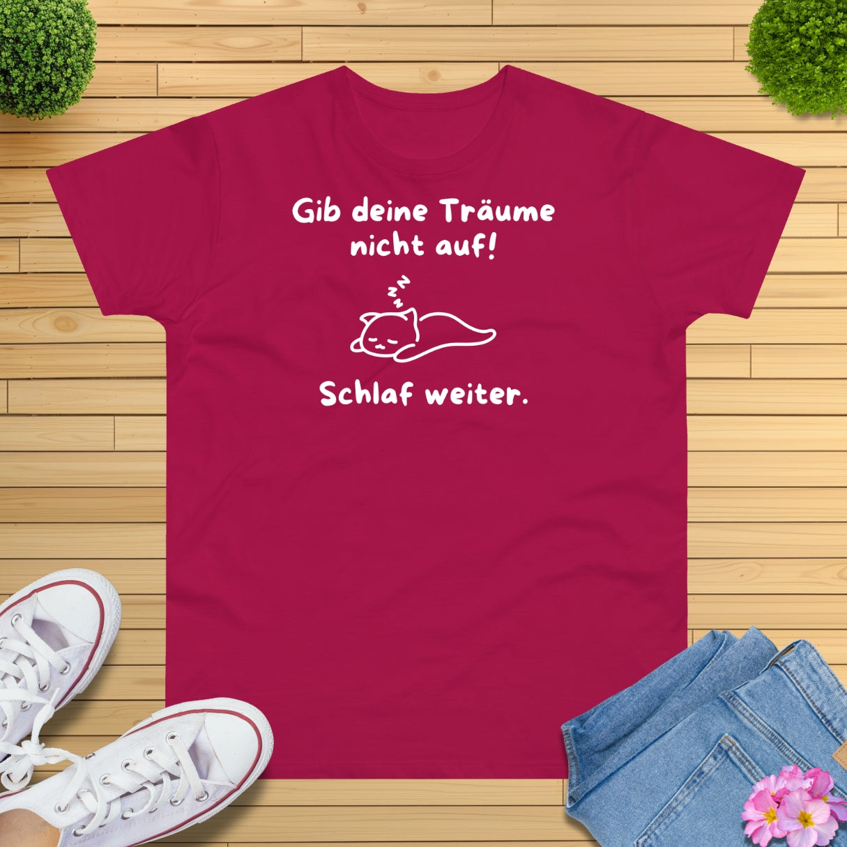 Gib deine Träume nicht auf Katze T-Shirt