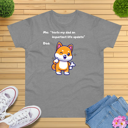 Send Dog Dad Live Update T-Shirt