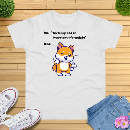 Send Dog Dad Live Update T-Shirt